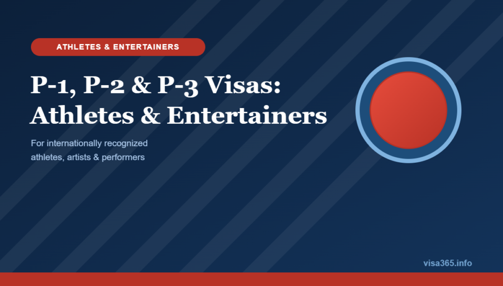 P-1, P-2 & P-3 Visas: Athletes & Entertainers - visa365.info